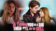 If Loving You Is A Sin Then I'll Go To Hell Full Movie