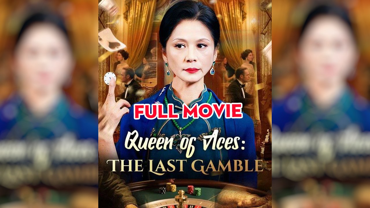 Queen of Aces The Last Gamble