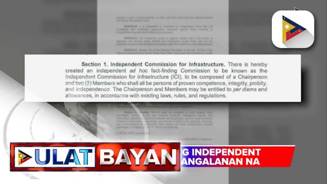 PBBM, inilabas na ang executive order na bubuo ng independent body na mag-iimbestiga sa umano'y anomalya sa flood control projects | ulat ni Kenneth Paciente
