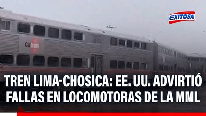 Tren Lima-Chosica: Consultora de EE. UU. advirtió sobre mal estado de locomotoras traídos por la MML