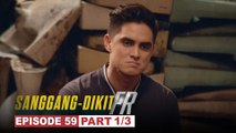 Sanggang-Dikit FR: Ang patuloy na pagpasok ng problema kay Glen (Episode 59 - Part 1/3)
