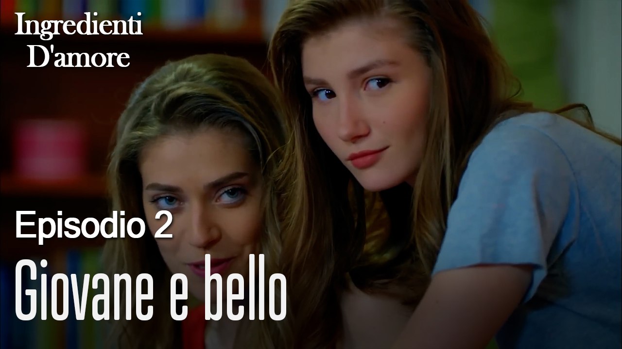 Giovane e bello-Ingredienti D'amore Episodio 2