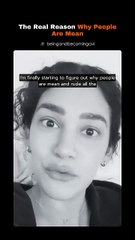 The Real Reason Why People Are Mean