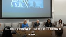Juíza bloqueia tentativa de Trump de destituir diretora do Fed