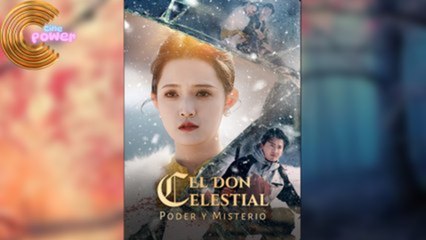 El Don Celestial Poder y Misterio en Español - FULL MOVIES ENGLISH SUB