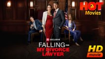 Falling For My Divorce Lawyer (2025) - FULL [Eng Sub]