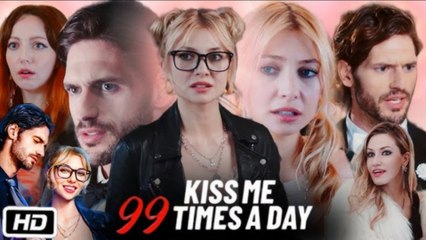 Kiss Me 99 Times A Day