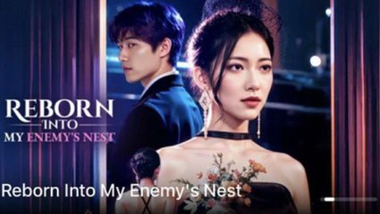 Reborn Into My Enemy's Nest