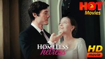 The Homeless Heiress | Full Movie HD  -Best Drama ShortFilms Hot Romance Love