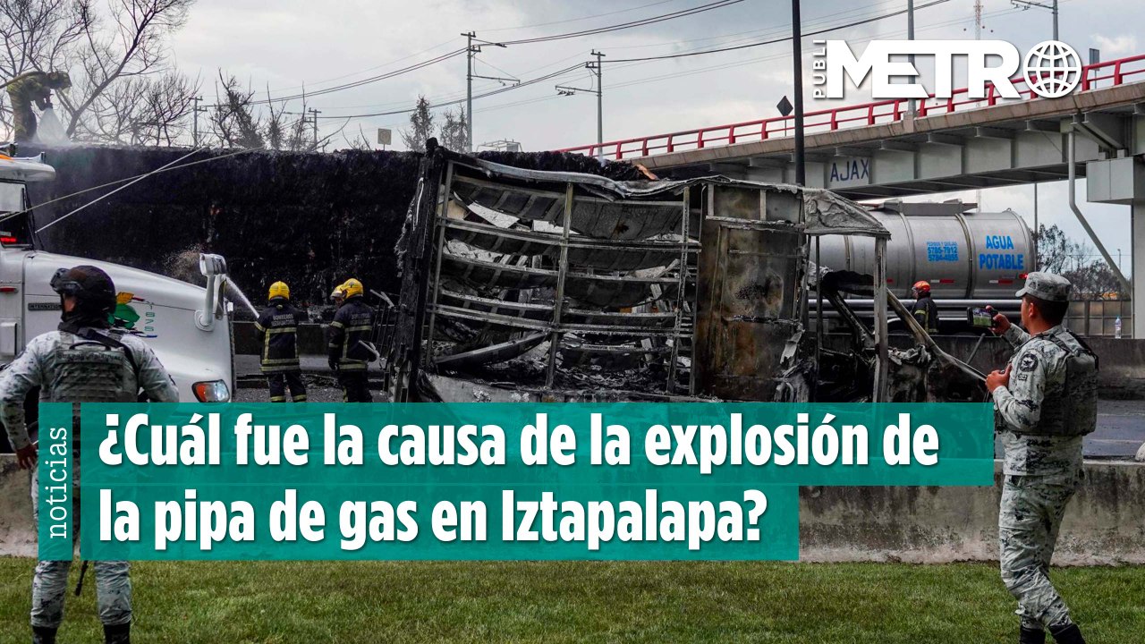 ¿Cuál es la causa de la explosión de pipa en el Puente de La Concordia? Estas son las teorías