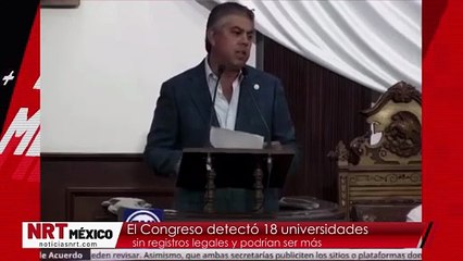 El Congreso detectó 18 universidades sin registros legales y podrían ser más