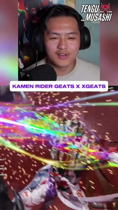 KAMEN RIDER GEATS X XGEATS #2