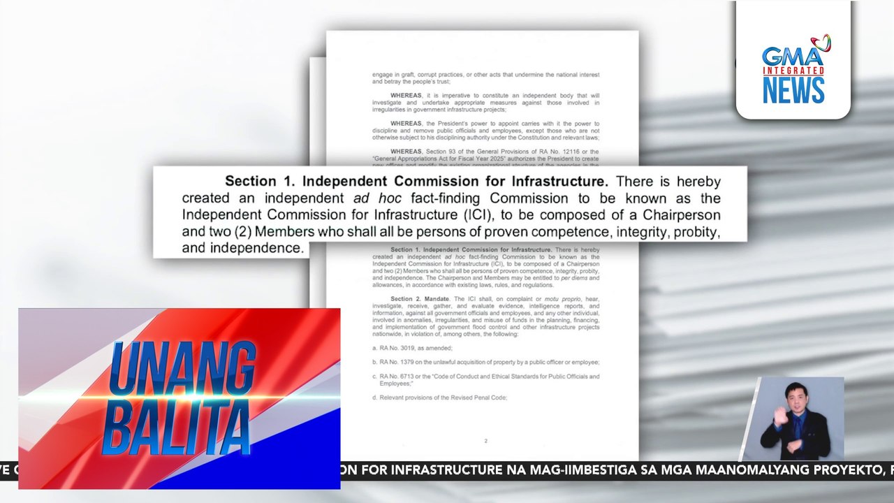 Executive Order 94 na bubuo ng independent commission for infrastructure na mag-iimbestiga sa mga maanomalyang proyekto, pirmado na ni PBBM | Unang Balita