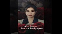 After Reborn I Tore The Family Apart Full Movie