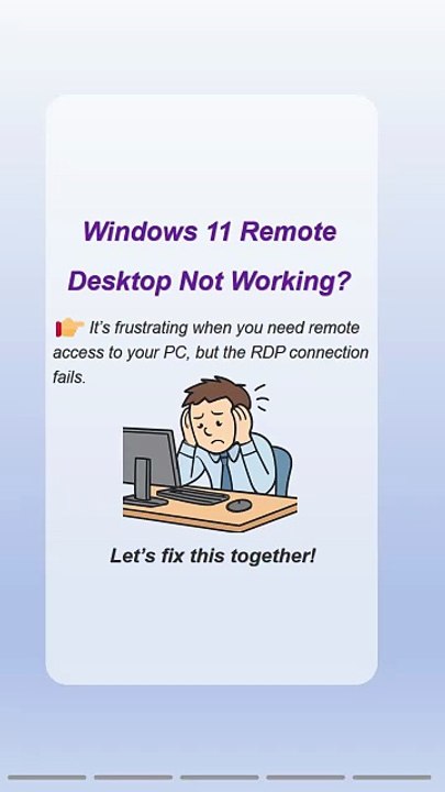 Fix Windows 11 Remote Desktop Not Working in Minutes