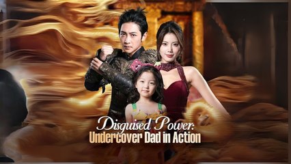 Disguised Power - Undercover Dad In Action Full Hd