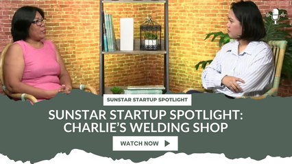 Sunstar Startup Spotlight: Charlie’s Welding Shop