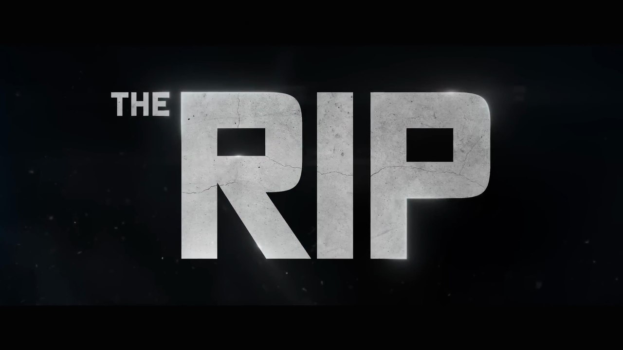 THE RIP (2025) Trailer VO - HD