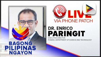 Panayam kay DOST-PCIEER Executive Director, Dr. Enrico Paringit ukol sa project digital imaging for monitoring evaluation ng DOST