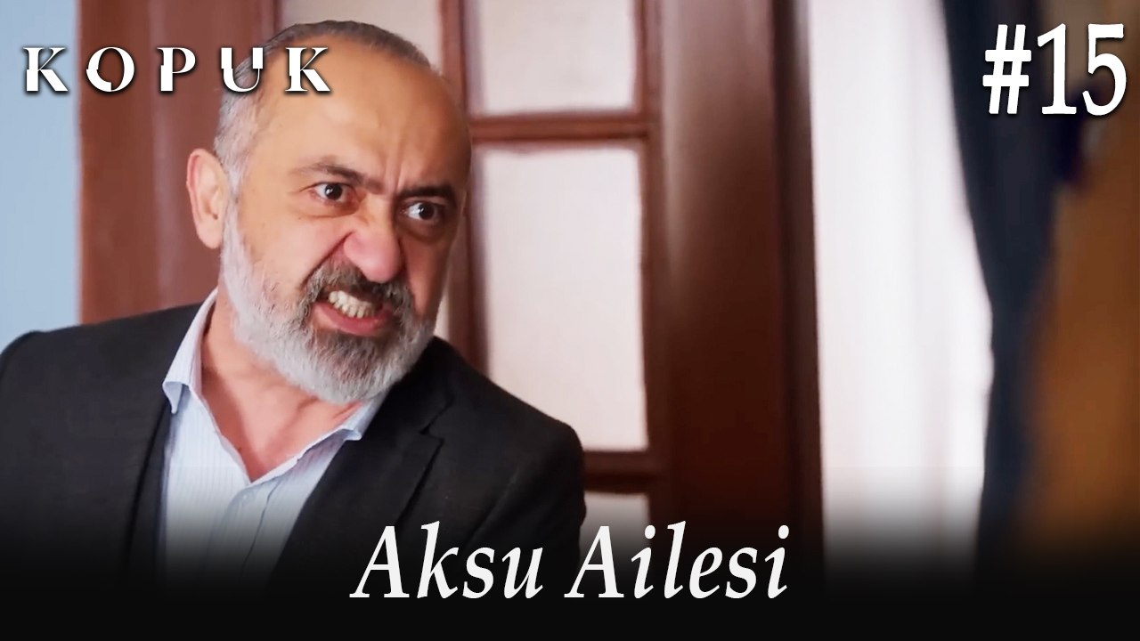 Aksu Ailesi #15