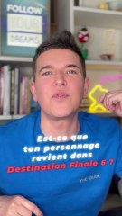 Destination Finale 6 les secret. Je vous dis tout