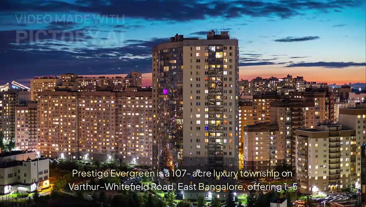 Prestige Evergreen Bangalore – New Launch by Prestige Group