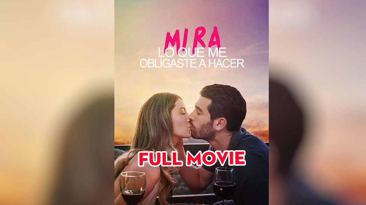 [Doblado ESP] Mira lo que me obligaste a hacer ReelShort