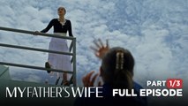 My Father’s Wife: Betsy, tatalon para balikan ni Robert?! (Episode 71 - Part 1/3)