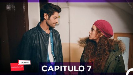 Urgente; Se Necesita Amor Capitulo 7 (Doblado en Español)