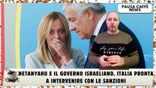 Netanyahu e il governo israeliano, Italia pronta a intervenire con le sanzioni