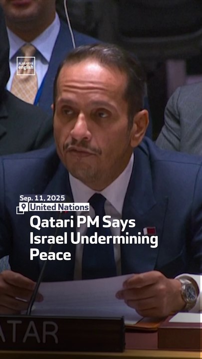 Qatari PM Says Israel Undermining Peace