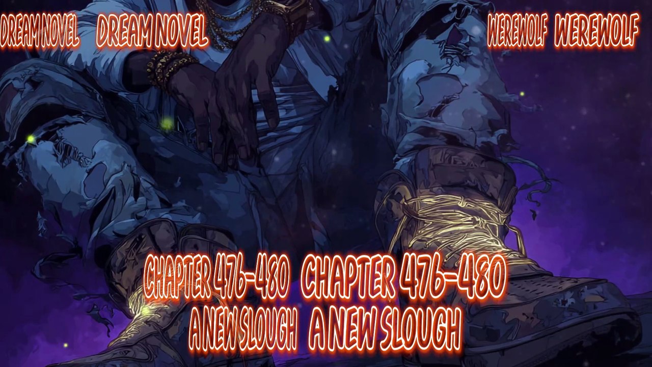 Werewolf 476-480 A new Slough