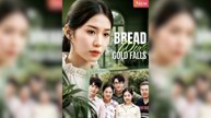 Bread wins Gold Falls - FULL MOVIES ENGLISH SUB