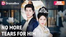 Watch No More Tears For Him Full Chinese Drama - DramaFren
