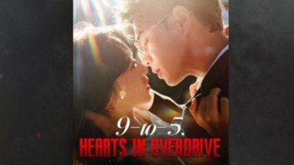 9-To-5 Hearts In Overdrive S - Full Movie