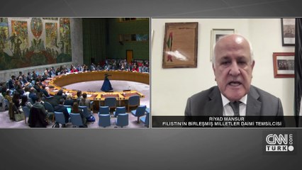 Filistin'in BM Temsilcisi CNN TÜRK'te: "En büyük isteğimiz: Soykırım bitsin!"