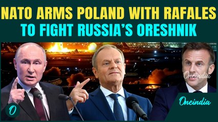 Russia Vs Poland War Update : NATO Arms Poland With Rafale And Massive Air Defence To Fight Russia
