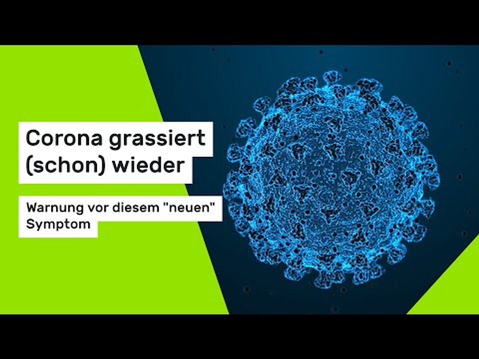 'Stratus' breitet sich aus: Corona grassiert (schon) wieder - Warnung vor diesem 'neuen' Symptom
