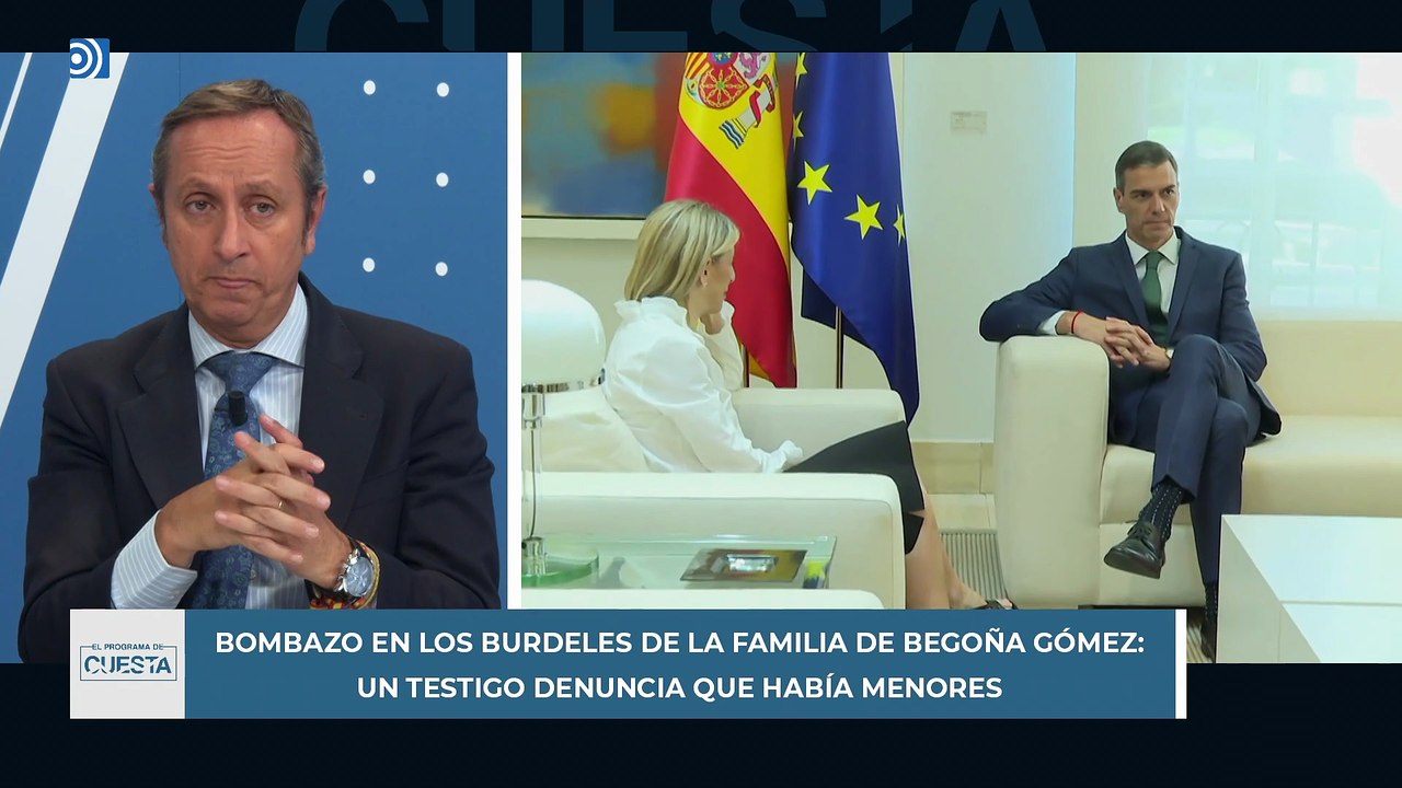 El Programa de Cuesta: del bombazo de los burdeles a los oscuros negocios de Zapatero