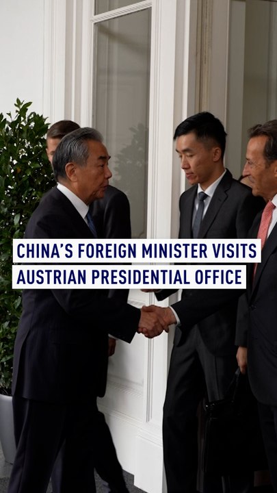 China’s foreign minister visits Austrian presidential office