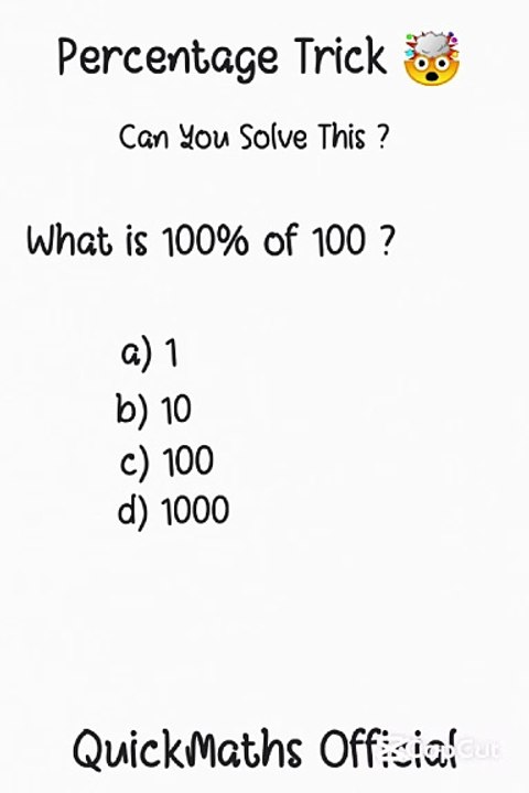 What’s 100% of 100? The Answer Will Shock You 😱