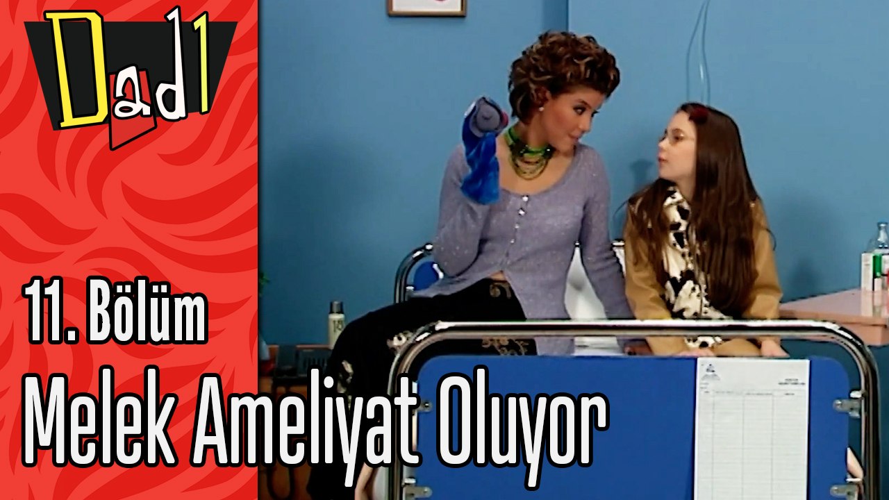 Melek Ameliyat Oluyor - Dadı 11.Bölüm Sahneleri