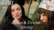 Narin ve Ziya'nın İşbirliği #9
