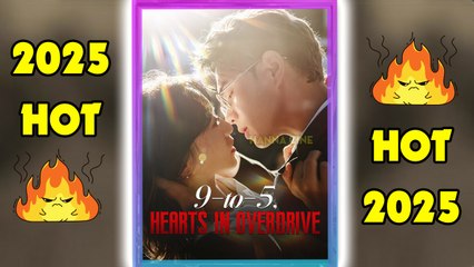 [Hot 2025🔥] 9-to-5 Hearts in Overdrive