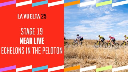 Echelons in the peloton - Stage 19 - La Vuelta 2025