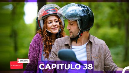 Urgente; Se Necesita Amor Capitulo 38 (Doblado en Español)