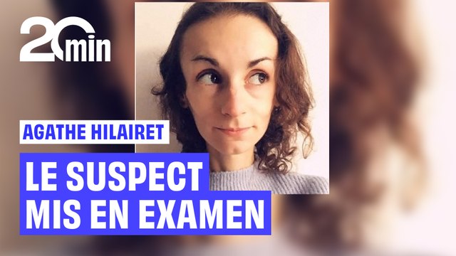Mort d’Agathe Hilairet : Mis en examen pour « meurtre », le suspect aurait reconnu « deux coups »