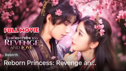 Reborn Princess Revenge And Love