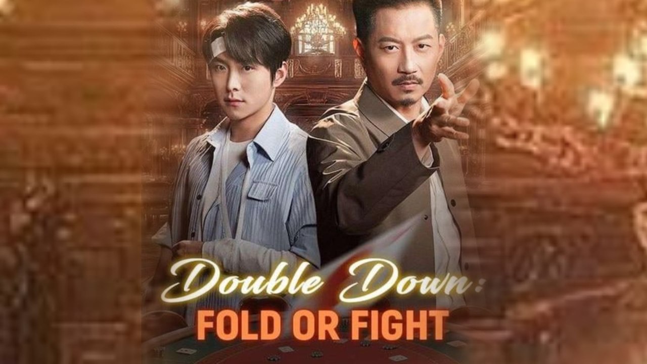 Double Down - Fold or Fight Full Movie