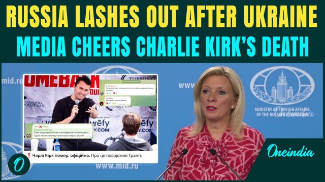 Russia SLAMS Ukraine For Celebrating Charlie Kirk’s KILLING; BLASTS Ukraine Media as ‘NOT HUMAN’